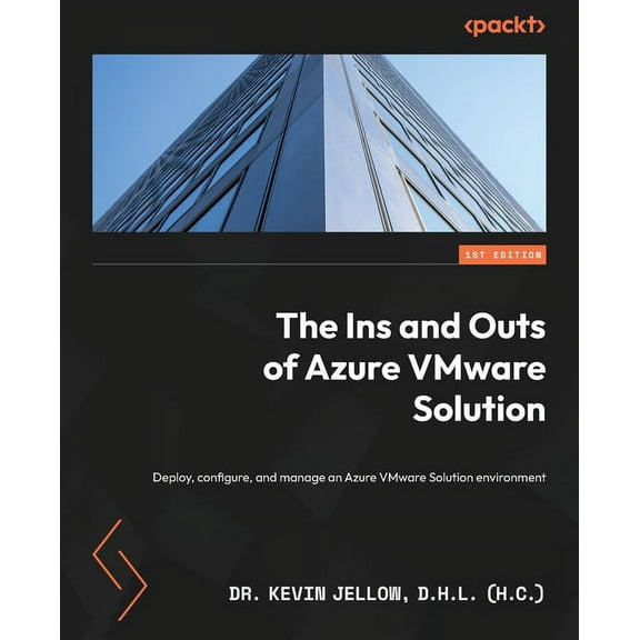 The Ins and Outs of Azure VMware Solution (Paperback)