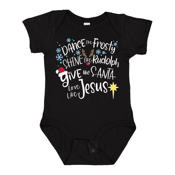 Inktastic Dance Like Frosty, Shine Like Rudolph, Give Like Santa Boys or Girls Baby Bodysuit