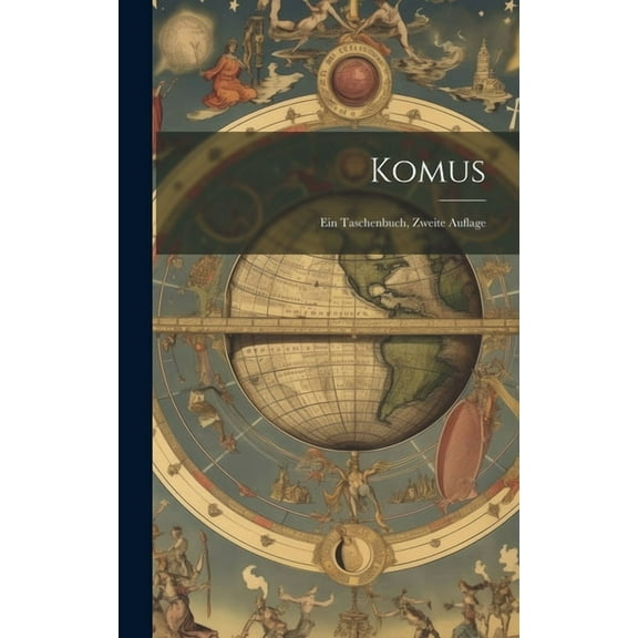 Komus : Ein Taschenbuch, zweite Auflage (Hardcover)