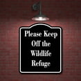 thumbnail image 2 of Please Keep Off the Wildlife Refuge BLACK Aluminum Composite Sign 20''x24'', 2 of 9