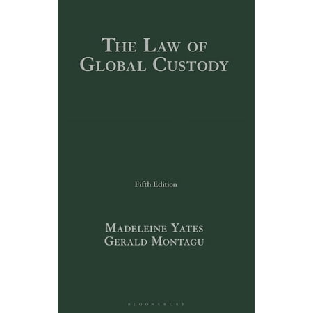 The Law of Global Custody (Hardcover)