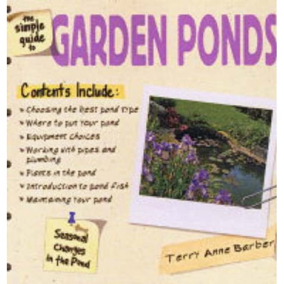 The Simple Guide to Garden Ponds