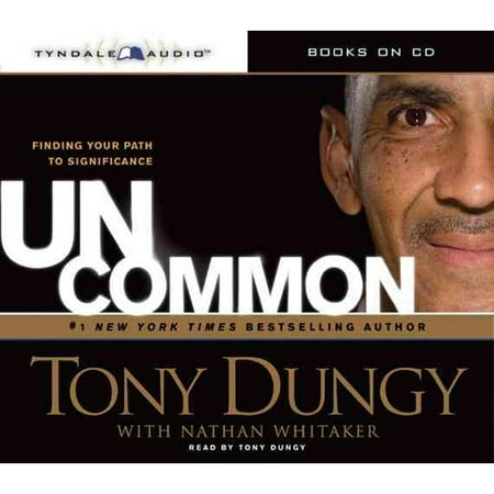 Uncommon: Finding Your Own Path to Significance