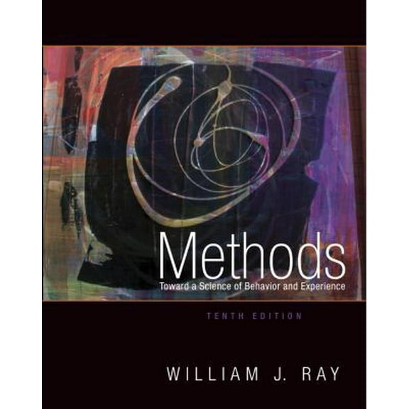 Pre-Owned Methods Toward a Science of Behavior and Experience (Hardcover) 1111521158 9781111521158