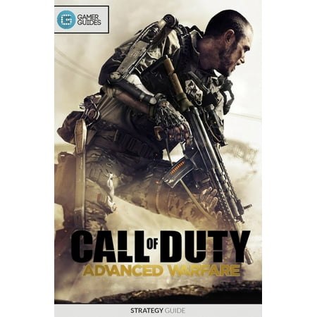 Call of Duty: Advanced Warfare - Strategy Guide -