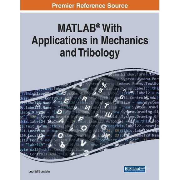 MATLAB(R) With Applications in Mechanics and Tribology, (Paperback)