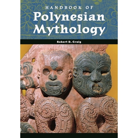 World Mythology Handbook of Polynesian Mythology (Hardcover)