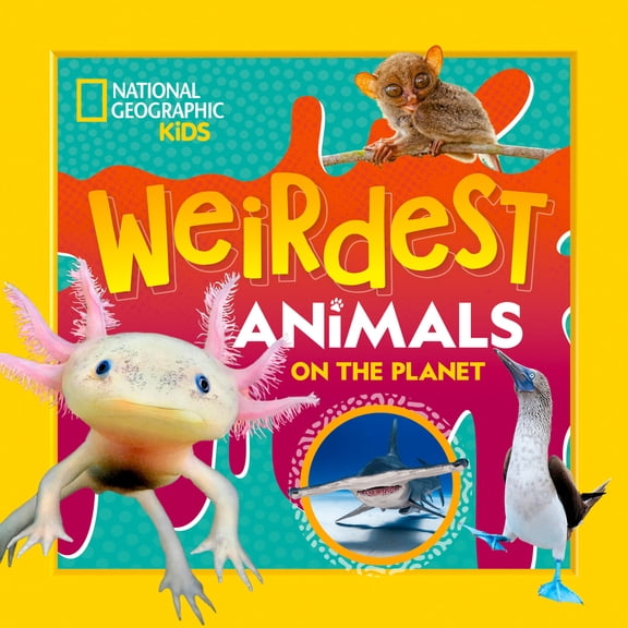 Pre-Owned Weirdest Animals on the Planet (Paperback) 1426375875 9781426375873