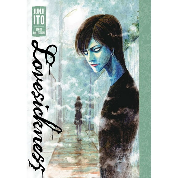 Lovesickness: Junji Ito Story Collection: Junji Ito Story Collection (Hardcover)