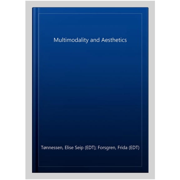 Pre-Owned Multimodality and Aesthetics