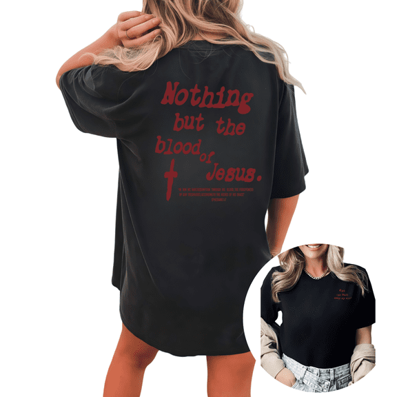 Giffimy Women Nothing But The Blood Of Jesus Christian Graphic Tees T-Shirt Tops Round Neck Cotton T-Shirt Black S-5XL
