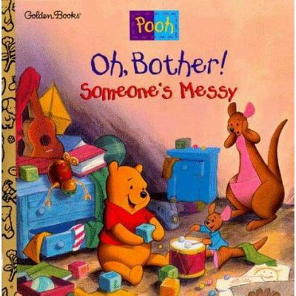 Pre-Owned Oh, Bother! Someone's Messy! (Disney's Winnie the Pooh Helping Hands Book) (Paperback) 0307126900 9780307126900