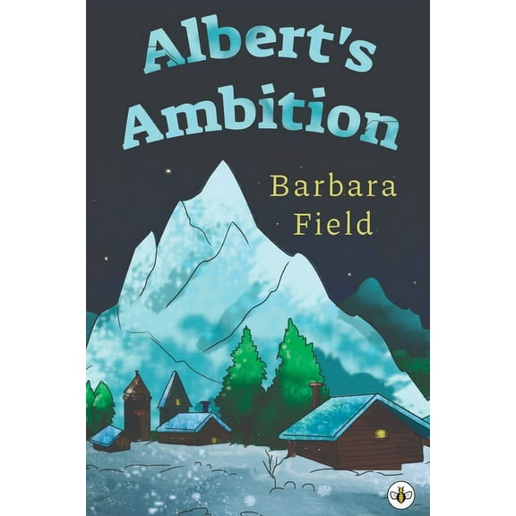 Albert's Ambition, (Paperback)