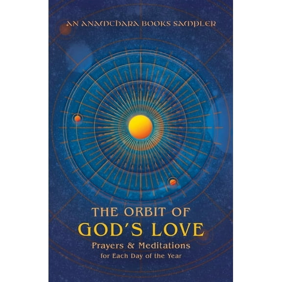The Orbit of God's Love, (Paperback)
