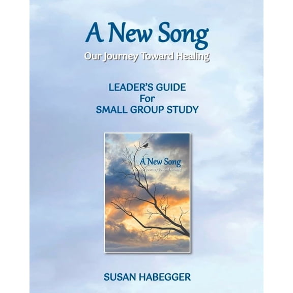 A New Song Leader's Guide for Small Group Study, (Paperback)