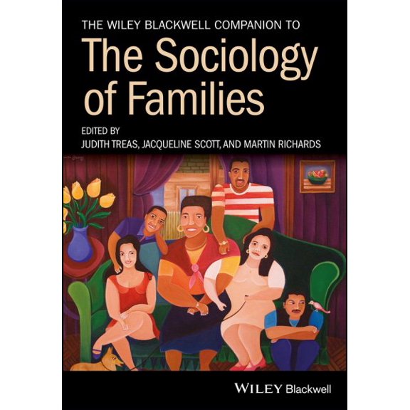 Pre-Owned Wiley Blackwell Companions to Sociology: WB Comp to Sociology of Famili (Paperback)