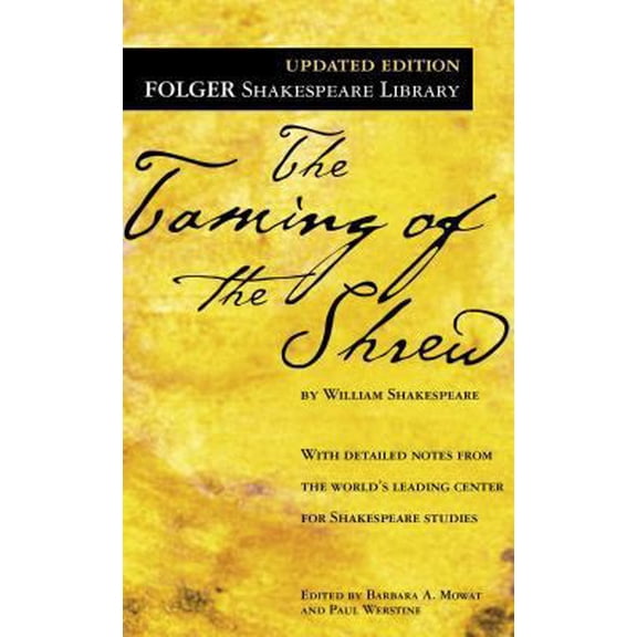 Pre-Owned The Taming of the Shrew (Mass Market Paperback) 074347757X 9780743477574