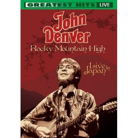 John Denver: Rocky Mountain High Live In Japan (Best Mountains In Denver)