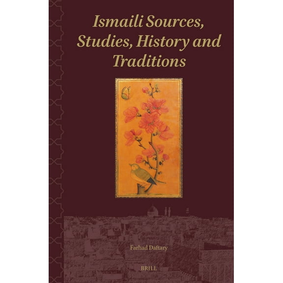 Shii Islam: Texts and Studies Ismaili Sources, Studies, History and Traditions, Book 6, (Hardcover)