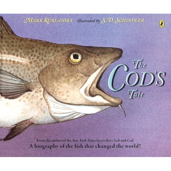 Pre-Owned Cod's Tale, The: A Biography of the Fish that Changed the World! Paperback