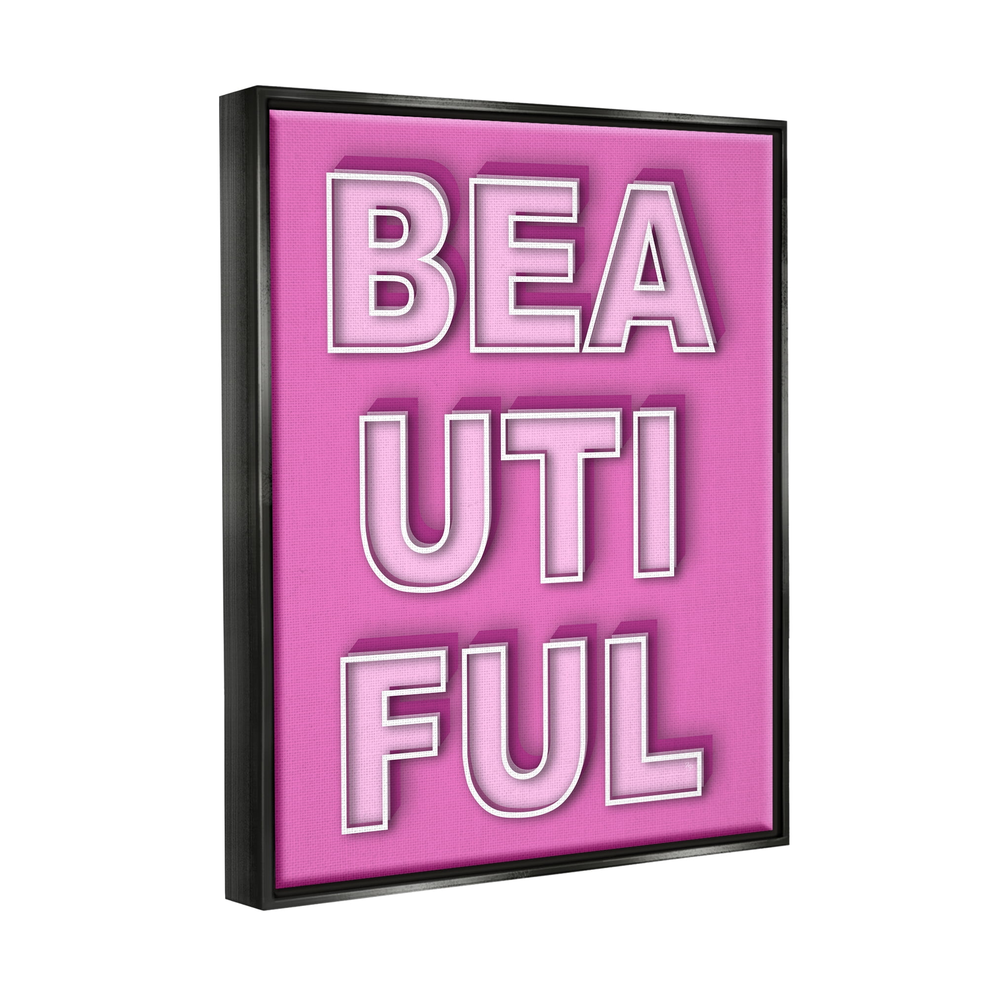 Stupell Industries Bold Motivational Beautiful Text Inspirational Painting Black Floater Framed Canvas Art Print Wall Art, 25 x 31