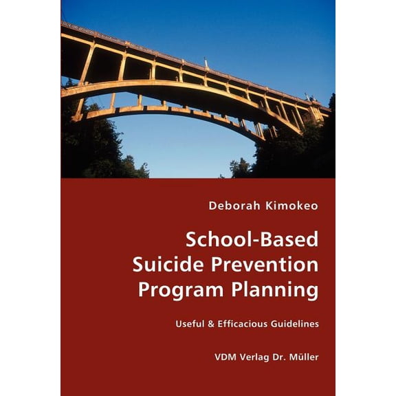 School-Based Suicide Prevention Program Planning, (Paperback)