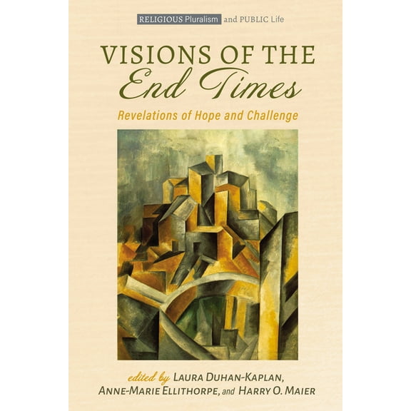 Religious Pluralism and Public Life: Visions of the End Times (Paperback)