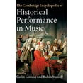 thumbnail image 1 of Cambridge Encyclopédie de la Performance Historique en Musique, 1 of 2