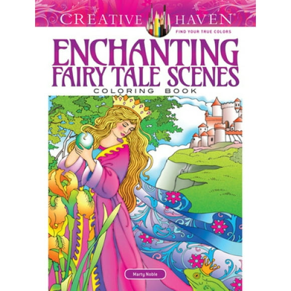 Livre de Coloriage Scènes de Contes de Fées Créatives (Creative Haven)
