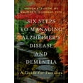 thumbnail image 3 of Six Steps to Managing Alzheimer's Disease and Dementia: A Guide for Families, (Hardcover), 3 of 3