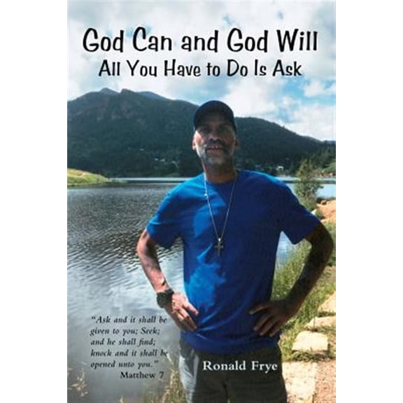 Pre-Owned God Can and God Will: All You Have to Do Is Ask (Paperback)