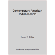 Contemporary American Indian leaders, Used [Hardcover]