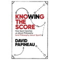 thumbnail image 1 of Pre-Owned Knowing the Score (Paperback) 1472123549 9781472123541, 1 of 1