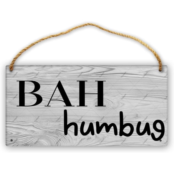 Bah Humbug Wall Hanging Plaque Logo Inspirational Wall Art Farmhouse Wooden Wall Logo Front Plaque Office Bedroom Living Room Decor (Vintage Style) 8X12 Inch Farmhouse Hospital Pub Corridor Garage