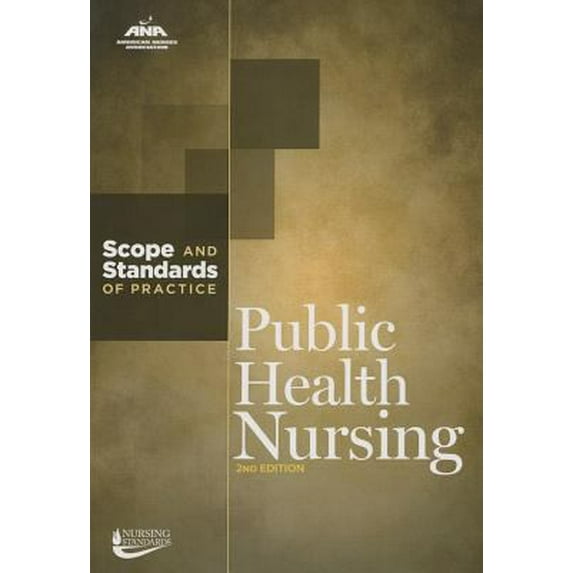 Pre-Owned Public Health Nursing: Scope and Standards of Practice (Paperback) 1558104909 9781558104907