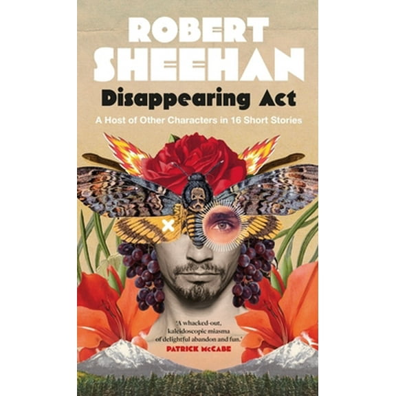 Pre-Owned Disappearing ACT: A Host of Other Characters in 16 Short Stories (Hardcover) 0717189708 9780717189700