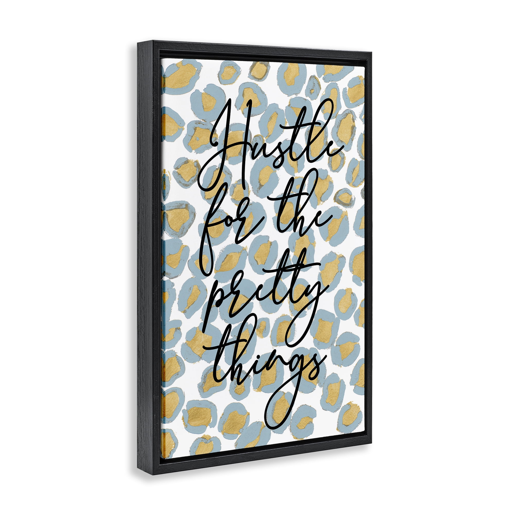 Stupell Industries Hustle For Pretty Things Typography Painting Black Floater Framed Art Print Wall Art, 17 x 25