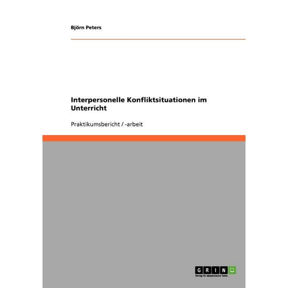 Interpersonelle Konfliktsituationen im Unterricht (Paperback)