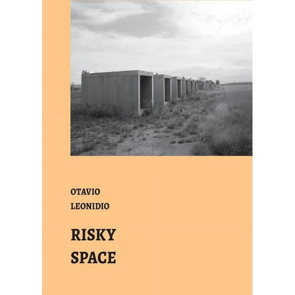 Latin America: Thoughts Risky Spaces: essays by Otávio Leonídeo, Book 3, (Paperback)