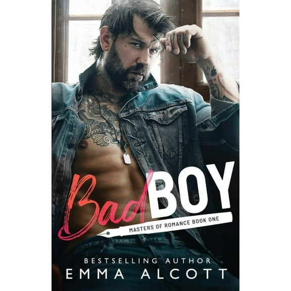Bad Boy: A Masters of Romance Novel