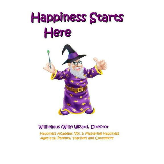 Happiness Starts Here (Paperback) by Robert D Isett