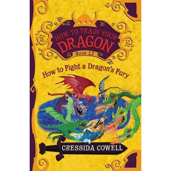 How to Train Your Dragon How to Train Your Dragon: How to Fight a Dragon's Fury, Book 12, (Paperback)