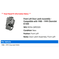thumbnail image 2 of Front Left Door Latch Assembly - Compatible with 1988 - 1999 Chevy K1500 1989 1990 1991 1992 1993 1994 1995 1996 1997 1998, 2 of 2