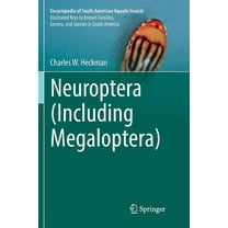 Encyclopedia of South American Aquatic I Neuroptera (Including Megaloptera), (Paperback)