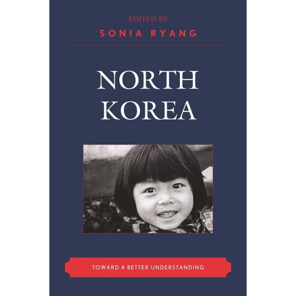 New Asian Anthropology North Korea: Toward a Better Understanding, (Paperback)