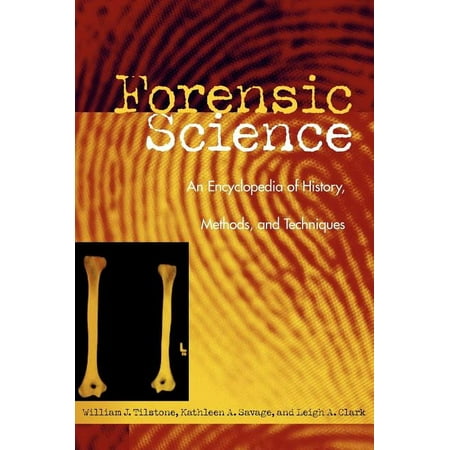 UPC: 9781576071946 | Forensic Science: An Encyclopedia of History  Methods  and Techniques (Hardcover)