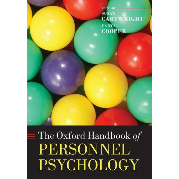 Oxford Handbooks The Oxford Handbook of Personnel Psychology, (Paperback)
