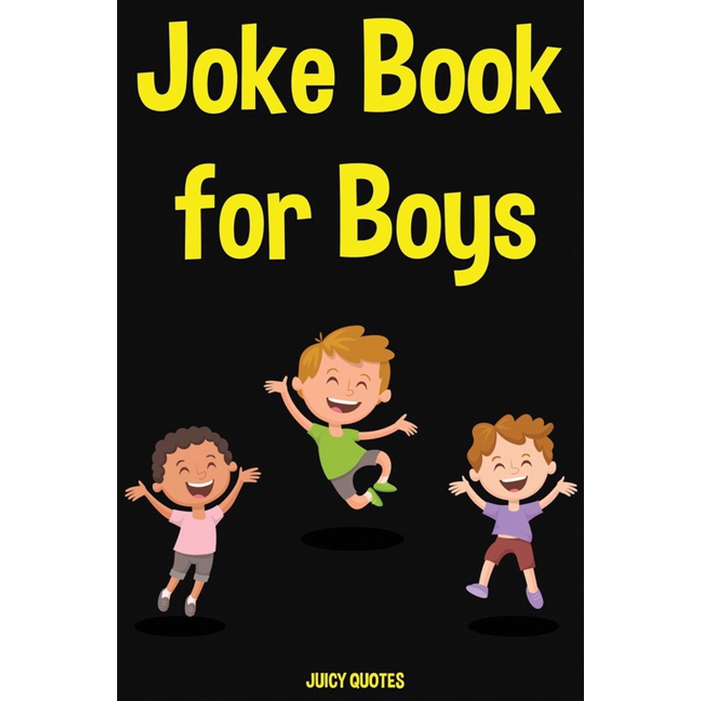 Joke Book for Boys Funny Jokes for Boys Ages 79 & 1012 (Paperback)