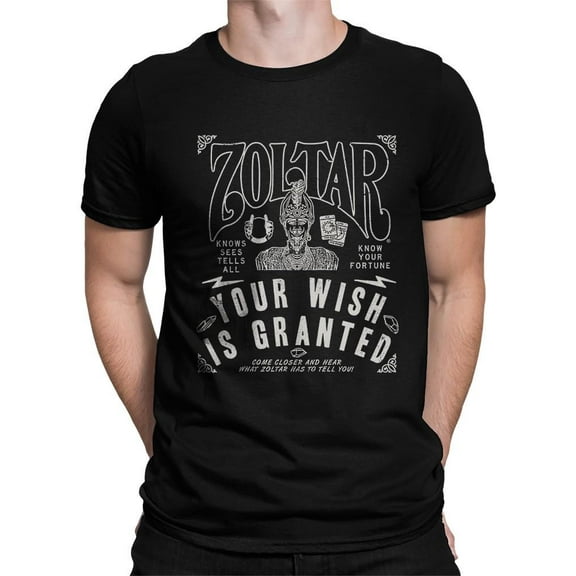 Your Wish Is Granted - Zoltar Men's T-shirt