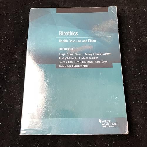 Pre-Owned Bioethics: Health Care Law and Ethics (American Casebook Series), 9781683288411, 1683288416, Paperback, 8 edition